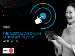 Australian Online Landscape Review: Interactive - April 2016 Australian Online Landscape Review: Interactive - April 2016