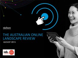 The Australian Online Landscape Review: Interactive and PDF - Aug. 2015 The Australian Online Landscape Review: Interactive and PDF - Aug. 2015