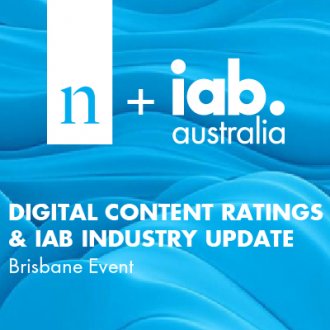 Digital Content Ratings & IAB Industry Update: Brisbane Launch Digital Content Ratings & IAB Industry Update: Brisbane Launch