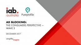 Ad Blocking: The Consumers Perspective – Wave 3 Ad Blocking: The Consumers Perspective – Wave 3