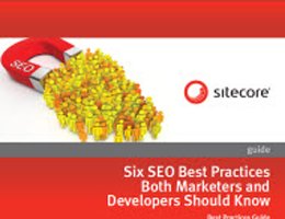 Sitecore: Six SEO Best Practices Both Marketers and Developers Should Know Sitecore: Six SEO Best Practices Both Marketers and Developers Should Know
