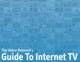 The Video Network: Guide To Internet TV The Video Network: Guide To Internet TV