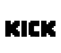 Kick